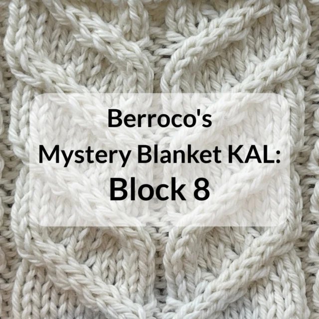 New on the channel this afternoon!  The tutorial for Block 8 of Berroco's Mystery Blanket KAL. Block 8 has some fun and simple cables!  In this tutorial, I'll show you how to create the cables both with a cable needle and without.  As usual, the link is in my profile.

@berrocoyarn #purltogether #knittingtutorials #vintagemkal25